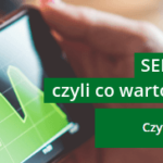 SEMówka #2.32– czyli co warto przeczytać