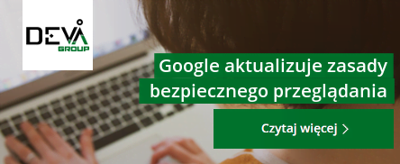 Google aktualizuje zasady bezpiecznego przeglądania – powiadomienie w Search Console
