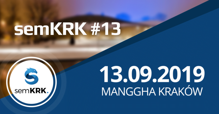 Szczęśliwe semKRK #13 już 13.09 w Krakowie!