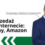Sprawne szkolenia: Sprzedaż na: eBay, Amazon