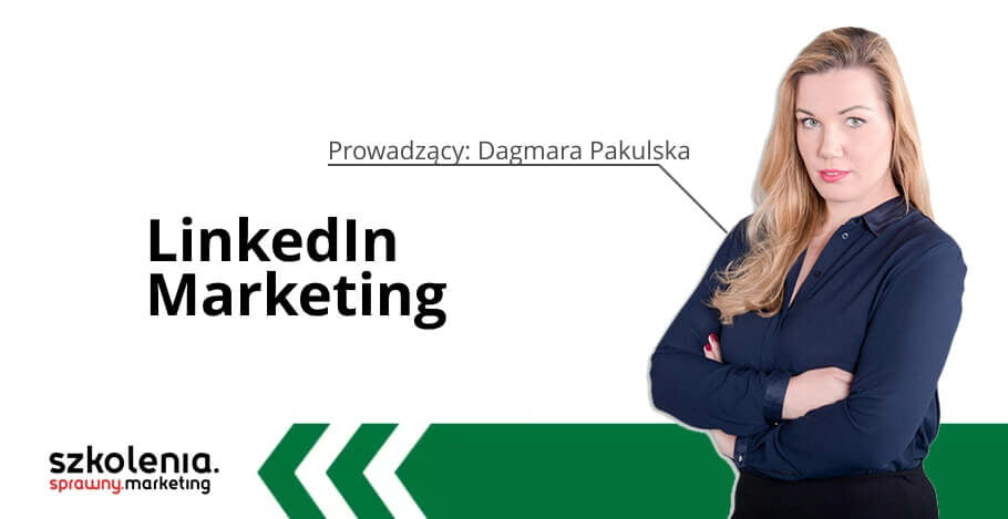 Sprawne szkolenia: LinkedIn Marketing