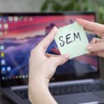Kampania SEM – czym są działania Search Engine Marketing?