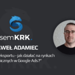Paweł Adamiec – wywiad po semKRK#16 on-line