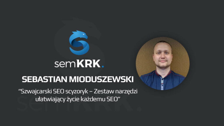 Sebastian Mioduszewski – wywiad po semKRK#17 on-line