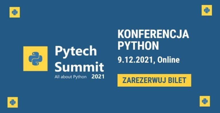 Pytech Summit 2021 (online) – Największa polska konferencja o Python