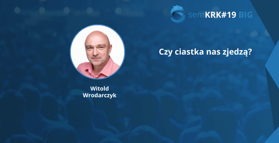 Witold Wrodarczyk – wywiad po semKRK#19 BIG
