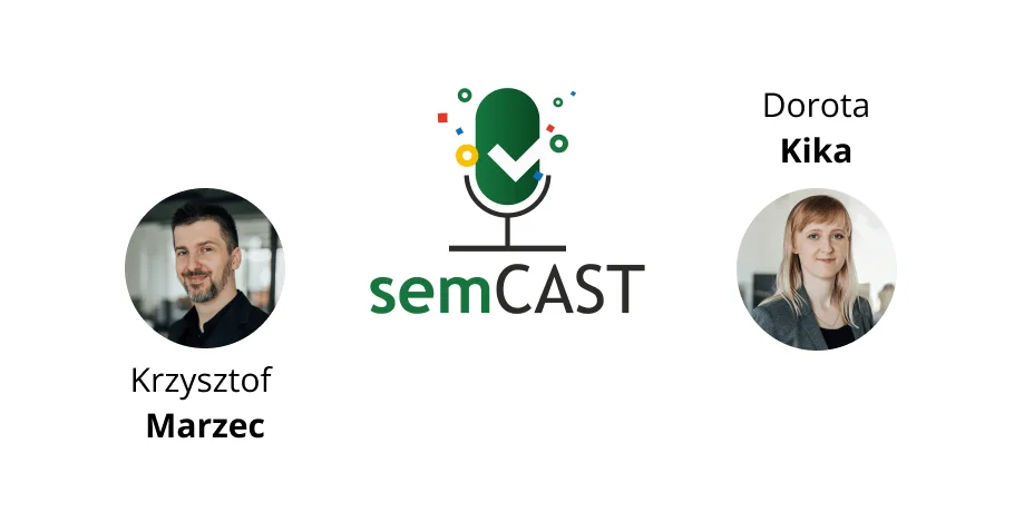 semCAST #10: Rok do rewolucji – jak przejść na Google Analytics 4 i nie zwariować?