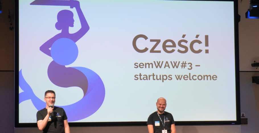 semWAW#3 – startups welcome – relacja z wydarzenia