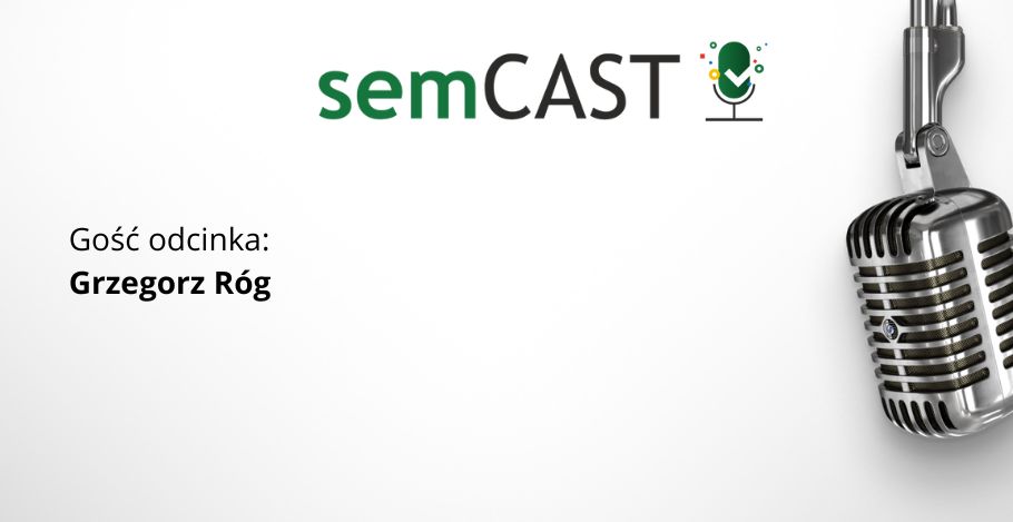 semCAST#31: Sztuczna inteligencja w biznesie. Jak zbudować przewagę dzięki automatyzacji i AI?