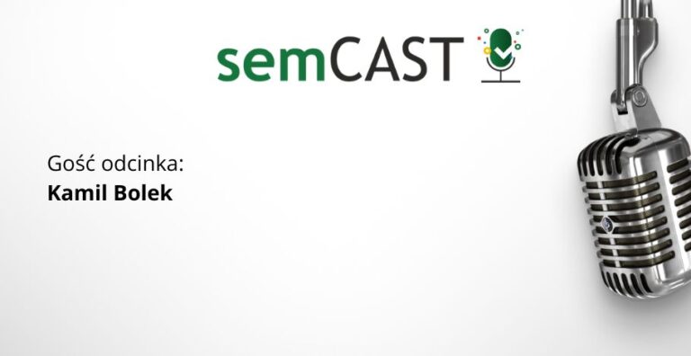 semCAST#37: Social Search i Video SEO – czy TikTok i YouTube zastępują Google?